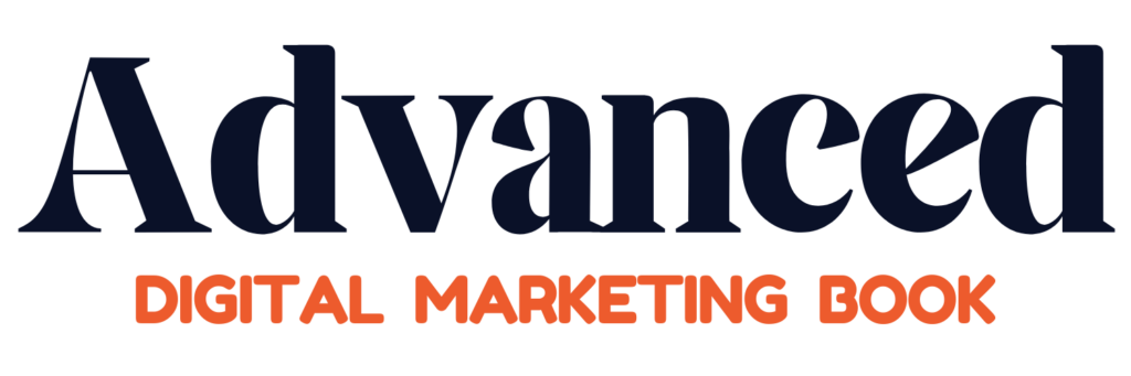 Advanced Digital Marketing Book